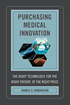 Robinson |  Purchasing Medical Innovation | Buch |  Sack Fachmedien