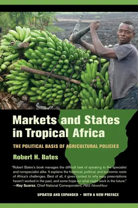 Bates |  Markets and States in Tropical Africa | Buch |  Sack Fachmedien