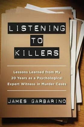 Garbarino | Listening to Killers | Buch | 978-0-520-28287-2 | sack.de