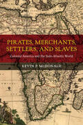 McDonald |  Pirates, Merchants, Settlers, and Slaves | Buch |  Sack Fachmedien