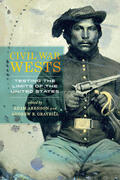 Arenson / Graybill |  Civil War Wests - Testing the Limits of the United States | Buch |  Sack Fachmedien