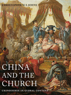 Johns | China and the Church | Buch | 978-0-520-28465-4 | sack.de