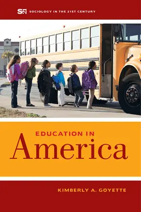 Goyette |  Education in America | Buch |  Sack Fachmedien