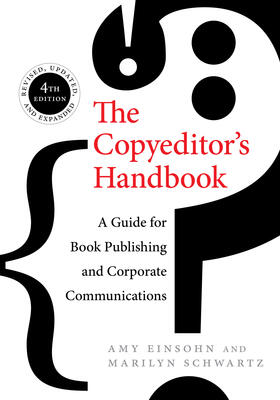 Einsohn / Schwartz |  The Copyeditor's Handbook | Buch |  Sack Fachmedien