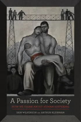 Wilkinson / Kleinman |  A Passion for Society | Buch |  Sack Fachmedien