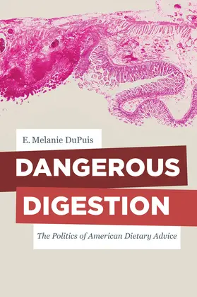 DuPuis | Dangerous Digestion | Buch | 978-0-520-28748-8 | sack.de