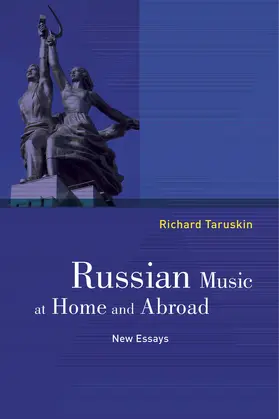 Taruskin |  Russian Music at Home and Abroad | Buch |  Sack Fachmedien