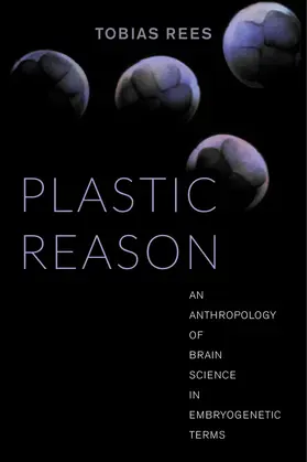 Rees |  Plastic Reason | Buch |  Sack Fachmedien