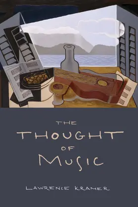 Kramer | The Thought of Music | Buch | 978-0-520-28880-5 | www.sack.de