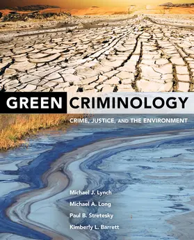Lynch / Long / Stretesky |  Green Criminology | Buch |  Sack Fachmedien