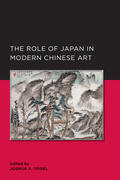 Fogel |  Role of Japan in Modern Chinese Art | Buch |  Sack Fachmedien