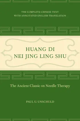 Unschuld |  Huang Di Nei Jing Ling Shu | Buch |  Sack Fachmedien