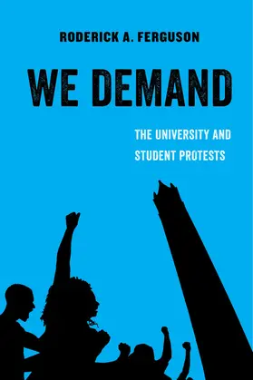Ferguson | We Demand | Buch | 978-0-520-29300-7 | www.sack.de