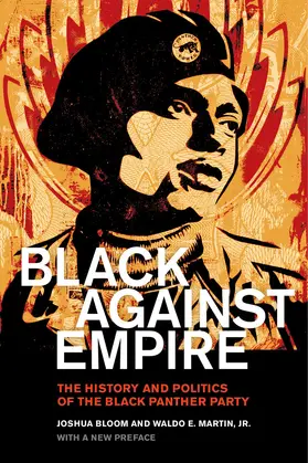Bloom / Martin | Black Against Empire | Buch | 978-0-520-29328-1 | sack.de