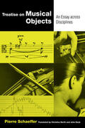 Schaeffer |  Treatise on Musical Objects | Buch |  Sack Fachmedien