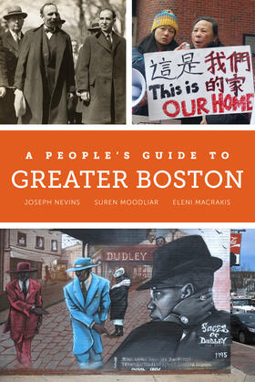 Nevins / Moodliar / Macrakis |  A People's Guide to Greater Boston | Buch |  Sack Fachmedien