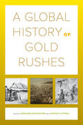 Mountford / Tuffnell |  A Global History of Gold Rushes | Buch |  Sack Fachmedien