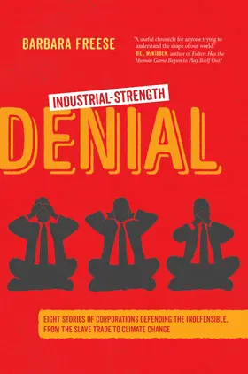 Freese |  Industrial-Strength Denial | Buch |  Sack Fachmedien