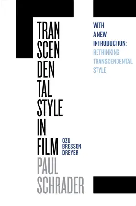 Schrader | Transcendental Style in Film | Buch | 978-0-520-29681-7 | www.sack.de