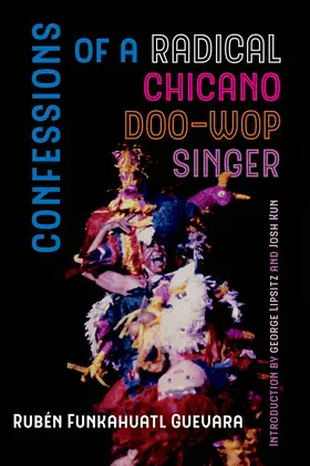 Guevara |  Confessions of a Radical Chicano Doo-Wop Singer | Buch |  Sack Fachmedien