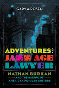 Rosen |  Adventures of a Jazz Age Lawyer | Buch |  Sack Fachmedien