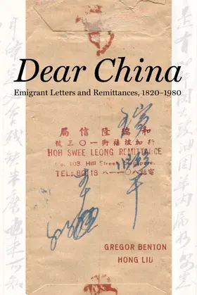 Benton / Liu | Dear China | Buch | 978-0-520-29841-5 | www.sack.de