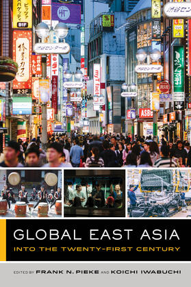 Pieke / Iwabuchi |  Global East Asia | Buch |  Sack Fachmedien