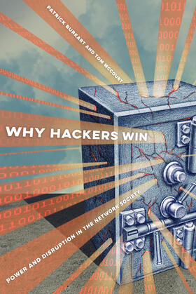 Burkart / McCourt | Why Hackers Win | Buch | 978-0-520-30013-2 | sack.de