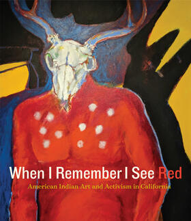 LaPena / Johnson | When I Remember I See Red | Buch | 978-0-520-30081-1 | sack.de