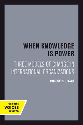 Haas | When Knowledge Is Power | Buch | 978-0-520-30110-8 | sack.de