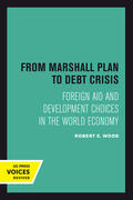 Wood |  From Marshall Plan to Debt Crisis | Buch |  Sack Fachmedien