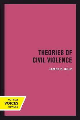 Rule |  Theories of Civil Violence | Buch |  Sack Fachmedien