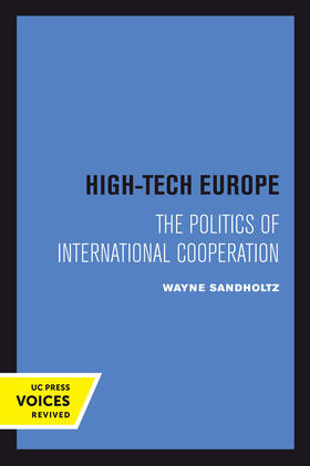 Sandholtz | High-Tech Europe | Buch | 978-0-520-30210-5 | sack.de