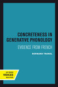 Tranel |  Concreteness in Generative Phonology: Evidence from French | Buch |  Sack Fachmedien