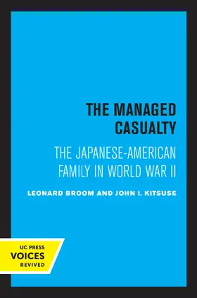Broom / Kitsuse | The Managed Casualty | Buch | 978-0-520-30802-2 | www.sack.de