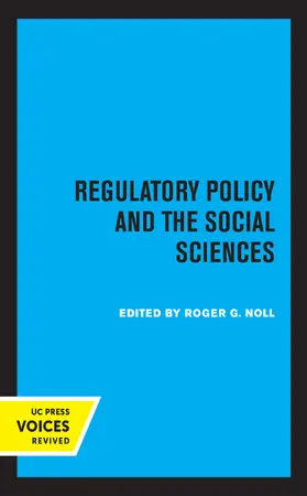 Noll |  Regulatory Policy and the Social Sciences | Buch |  Sack Fachmedien