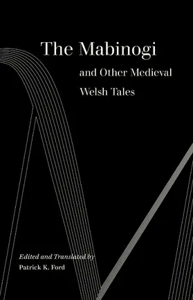 Ford |  The Mabinogi and Other Medieval Welsh Tales | Buch |  Sack Fachmedien