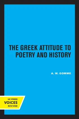 Gomme |  The Greek Attitude to Poetry and History | Buch |  Sack Fachmedien