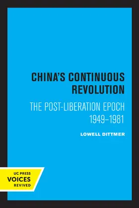 Dittmer |  China's Continuous Revolution | Buch |  Sack Fachmedien