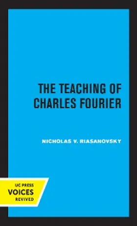 Riasanovsky |  The Teaching of Charles Fourier | eBook | Sack Fachmedien
