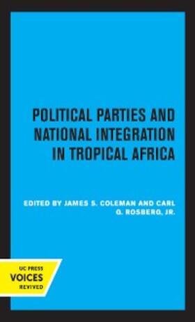 Coleman / Rosberg |  Political Parties and National Integration in Tropical Africa | eBook | Sack Fachmedien