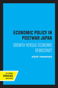 Yamamura |  Economic Policy in Postwar Japan | eBook | Sack Fachmedien