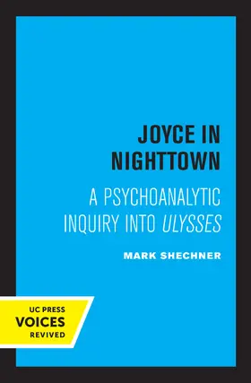 Shechner | Joyce in Nighttown | Buch | 978-0-520-31494-8 | www.sack.de