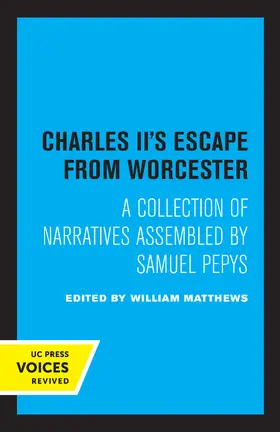 Matthews | Charles II's Escape from Worcester | Buch | 978-0-520-31496-2 | www.sack.de