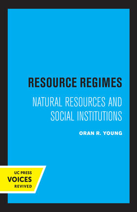 Young | Young, O: Resource Regimes | Buch | 978-0-520-31544-0 | sack.de