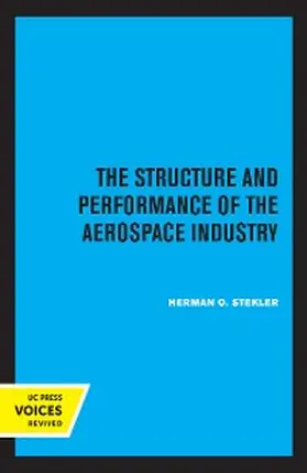 Stekler |  The Structure and Performance of the Aerospace Industry | eBook | Sack Fachmedien