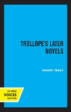 Tracy |  Trollope's Later Novels | eBook | Sack Fachmedien