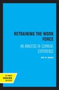 Hoos |  Retraining the Work Force | eBook | Sack Fachmedien