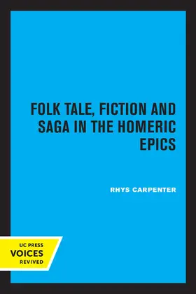 Carpenter |  Folk Tale, Fiction and Saga in the Homeric Epics | Buch |  Sack Fachmedien