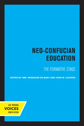de Bary / Chaffee | Neo-Confucian Education | Buch | 978-0-520-31866-3 | www.sack.de